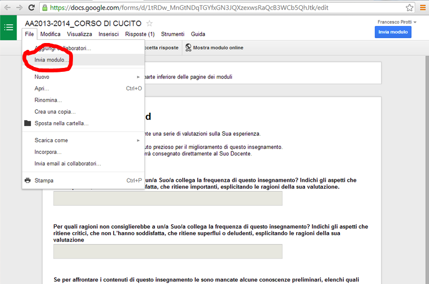 2. INVIARE AGLI STUDENTI IL MODULO ONLINE 1) Una volta che il modulo è stato modificato e salvato nel vostro Google Drive, per