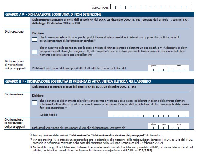 Quadro e sezione Quadro A Dichiarazione Quadro A Dichiarazione di variazione dei presupposti Quadro B Dichiarazione I QUADRI DEL MODELLO Dichiarazione resa Va barrata la relativa casella, a seconda