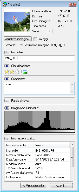 Finestra delle proprietà La finestra delle proprietà viene visualizzata quando si seleziona un immagine nell area del browser e si fa clic sul pulsante Proprietà.