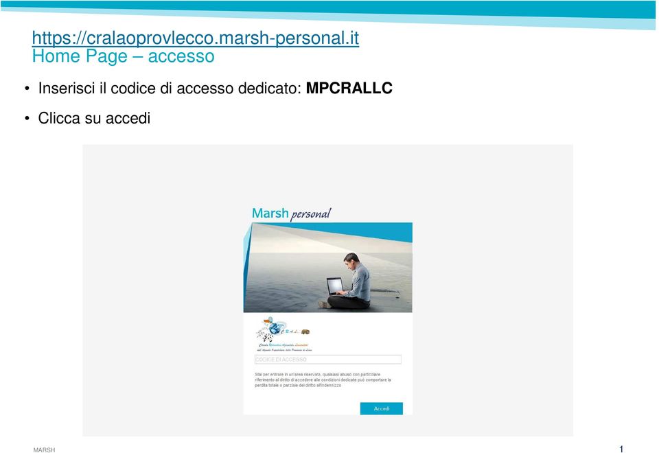 accesso dedicato: