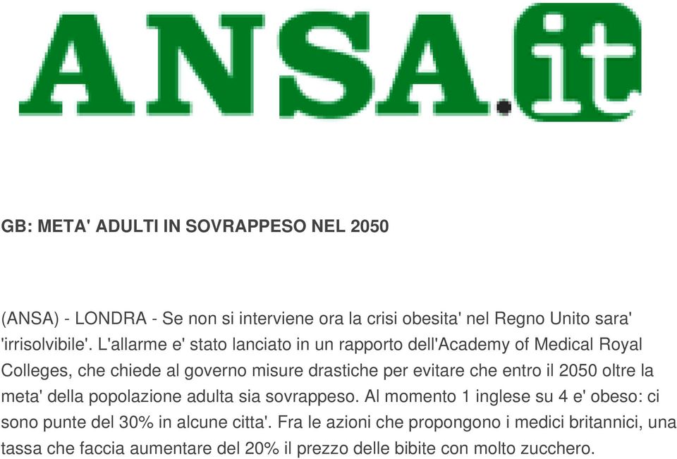 entro il 2050 oltre la meta' della popolazione adulta sia sovrappeso.