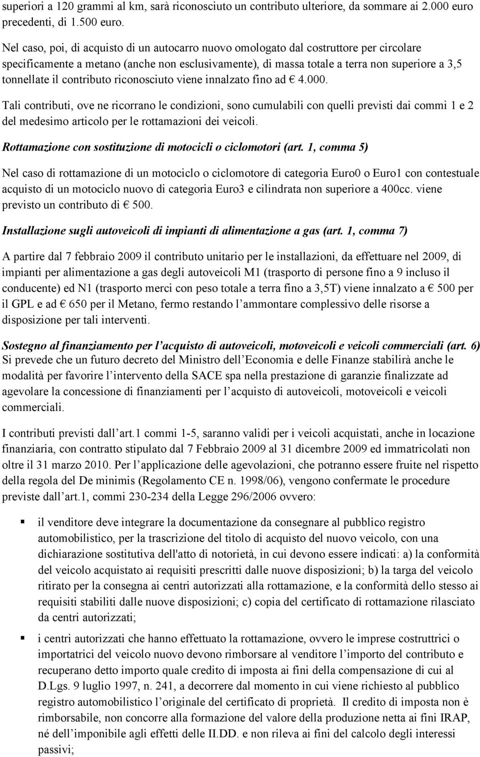 contributo riconosciuto viene innalzato fino ad 4.000.