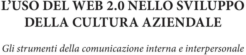 cultura aziendale Gli