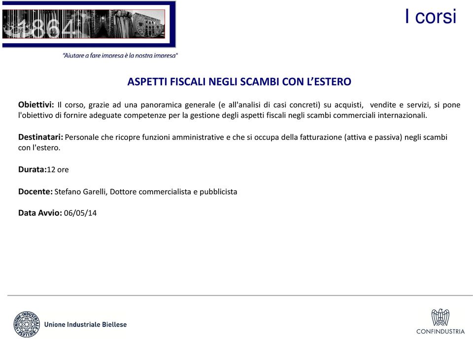 scambi commerciali internazionali.