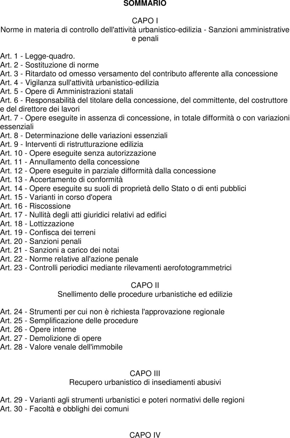 6 - Responsabilità del titolare della concessione, del committente, del costruttore e del direttore dei lavori Art.