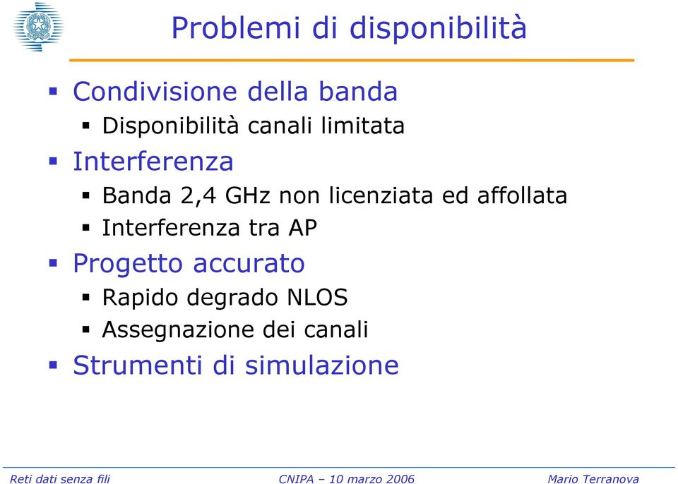 licenziata ed affollata Interferenza tra AP Progetto