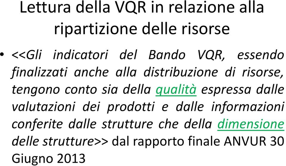 della qualità espressa dalle valutazioni dei prodotti e dalle informazioni conferite