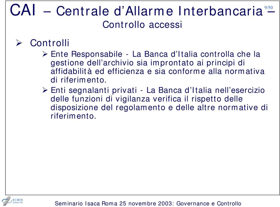 conforme alla normativa di riferimento.