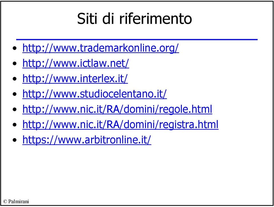 it/ http://www.studiocelentano.it/ http://www.nic.