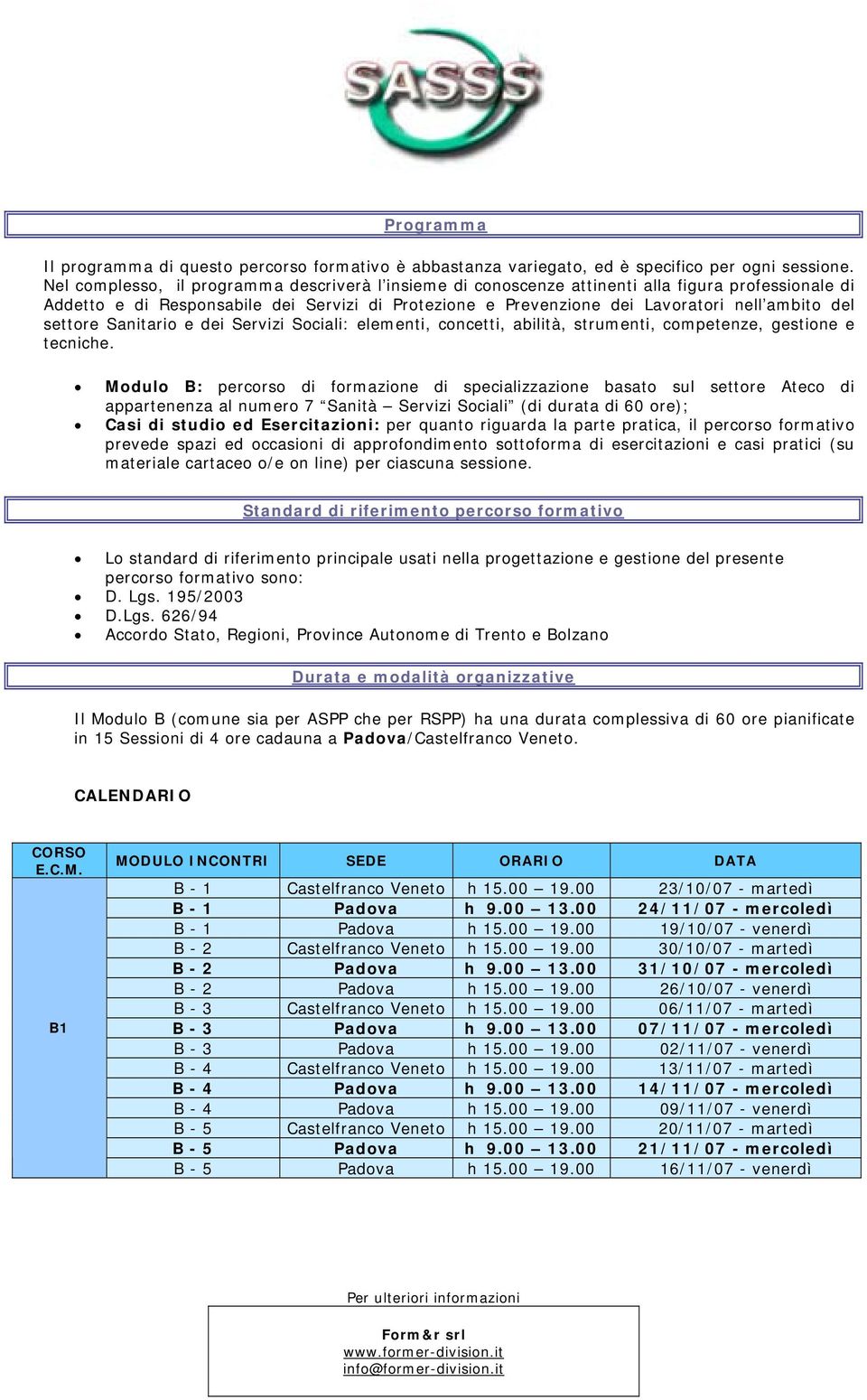 settore Sanitario e dei Servizi Sociali: elementi, concetti, abilità, strumenti, competenze, gestione e tecniche.