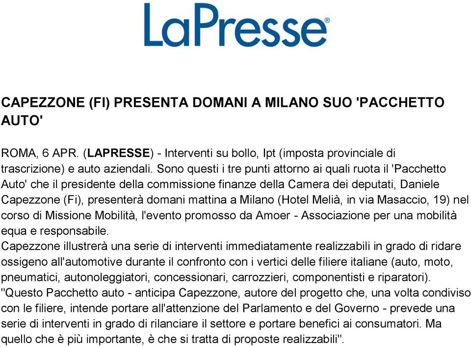 (Hotel Melià, in via Masaccio, 19) nel corso di Missione Mobilità, l'evento promosso da Amoer - Associazione per una mobilità equa e responsabile.