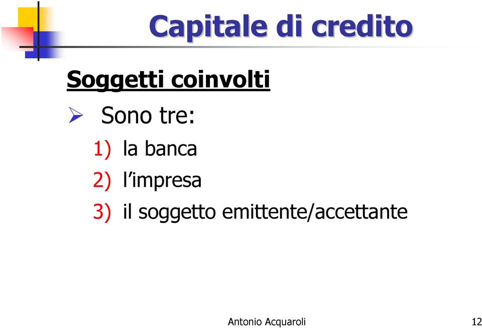 impresa 3) il soggetto