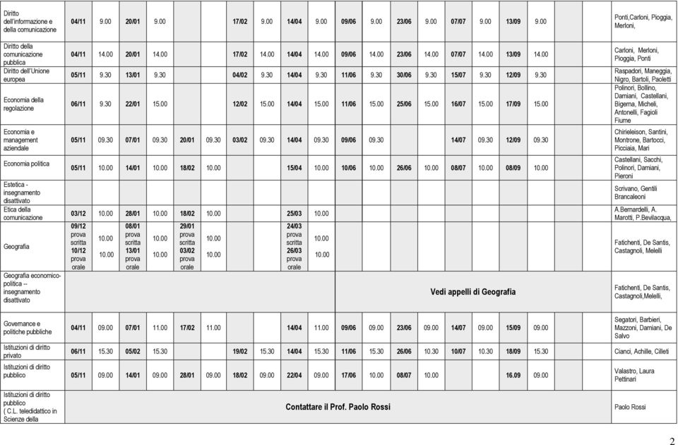 00 13/09 14.00 05/11 9.30 13/01 9.30 04/02 9.30 14/04 9.30 11/06 9.30 30/06 9.30 15/07 9.30 12/09 9.30 06/11 9.30 22/01 15.00 12/02 15.00 14/04 15.00 11/06 15.00 25/06 15.00 16/07 15.00 17/09 15.