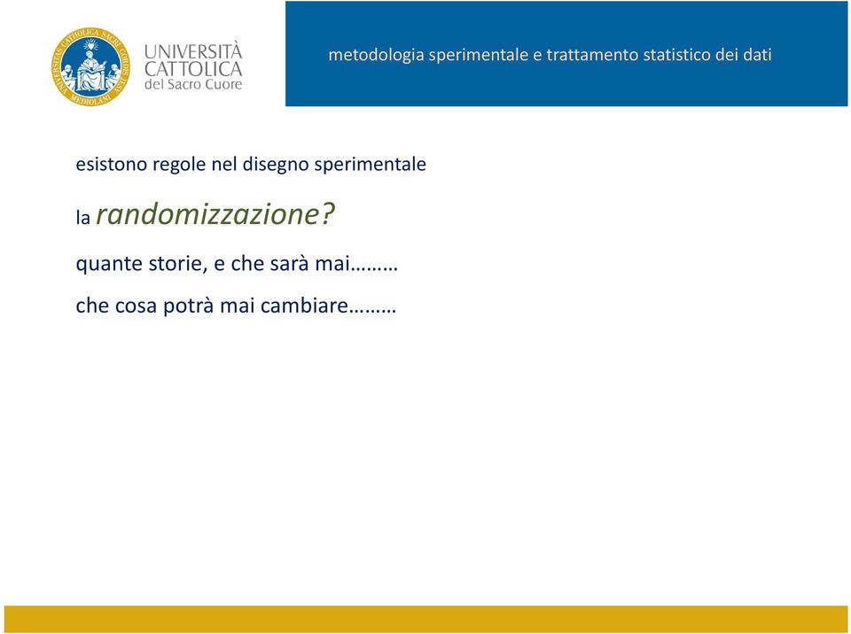 randomizzazione?