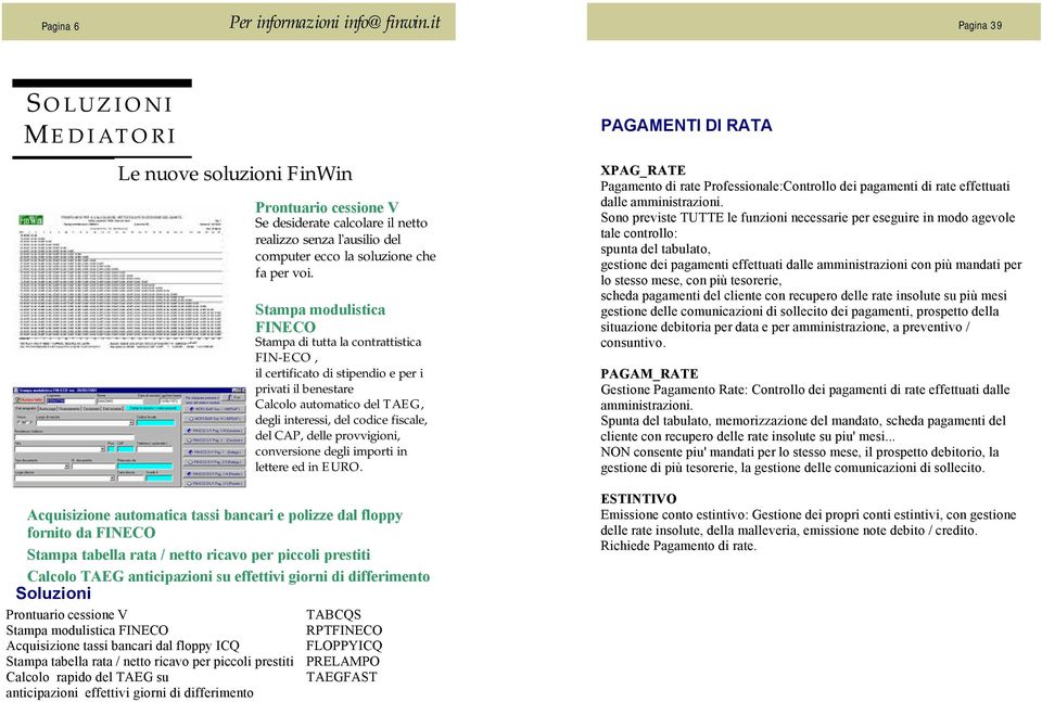 CAP, delle provvigioni, conversione degli importi in lettere ed in EURO.