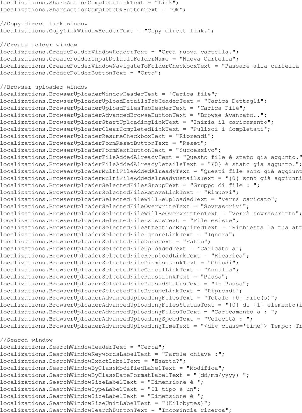 createfolderwindownavigatetofoldercheckboxtext = "Passare alla cartella localizations.createfolderbuttontext = "Crea"; //Browser uploader window localizations.