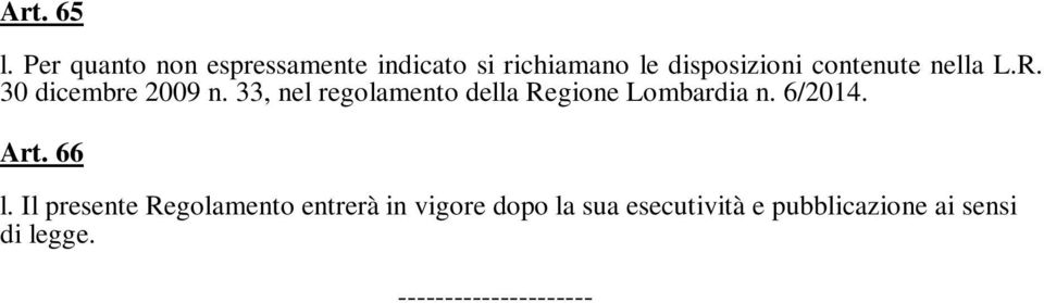 contenute nella L.R. 30 dicembre 2009 n.