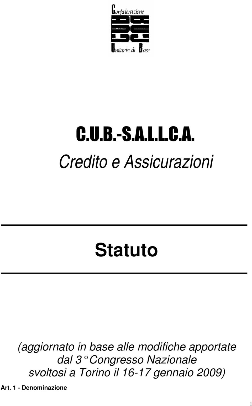 Credito e Assicurazioni Statuto (aggiornato in