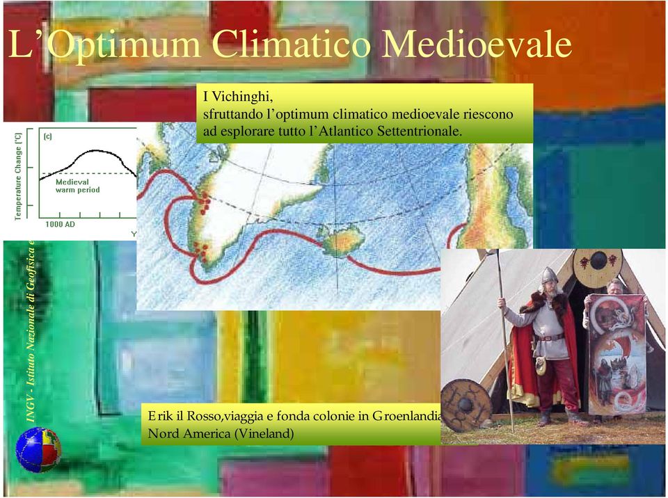 le d Geofsca e Vulcanolog ga - Italy tuto Nazonal INGV - Ist Erk