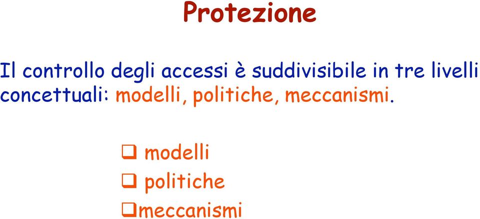 livelli concettuali: modelli,