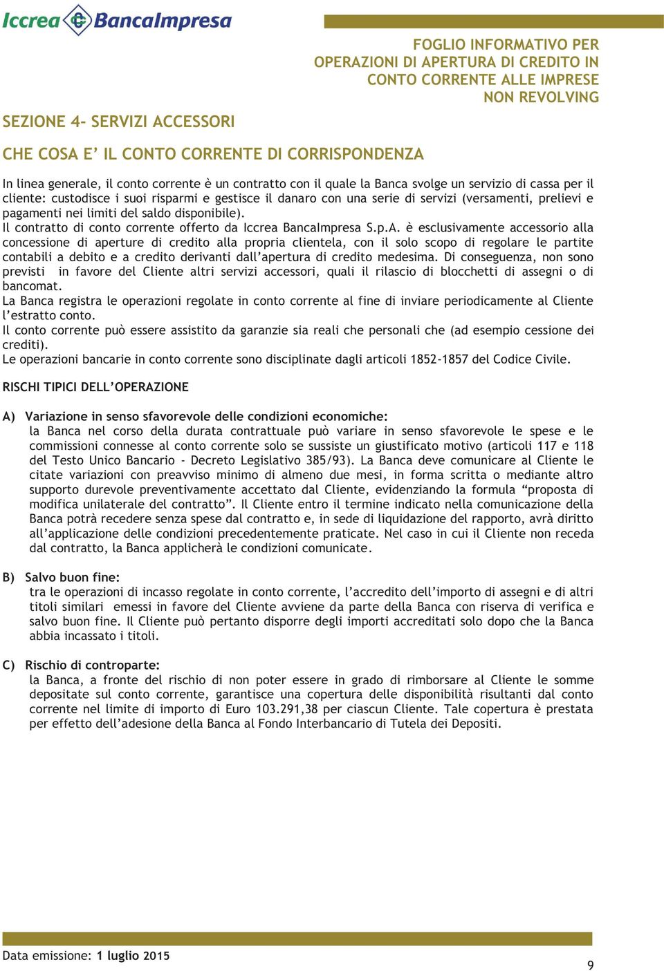 Il contratto di conto corrente offerto da Iccrea BancaImpresa S.p.A.