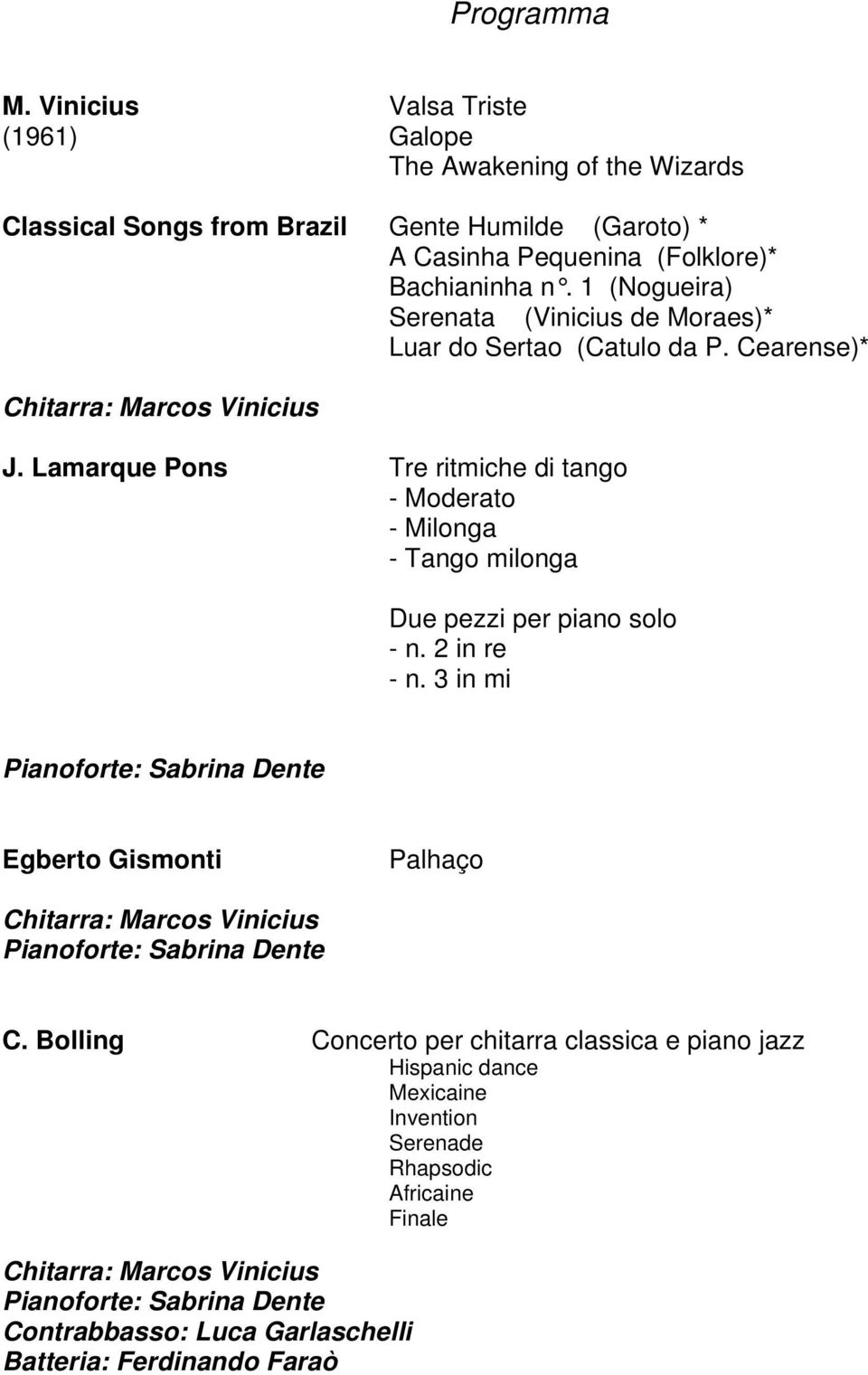 Lamarque Pons Tre ritmiche di tango - Moderato - Milonga - Tango milonga Due pezzi per piano solo - n. 2 in re - n.