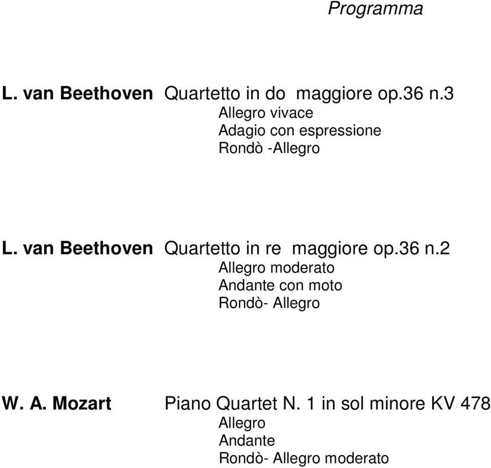 van Beethoven Quartetto in re maggiore op.36 n.