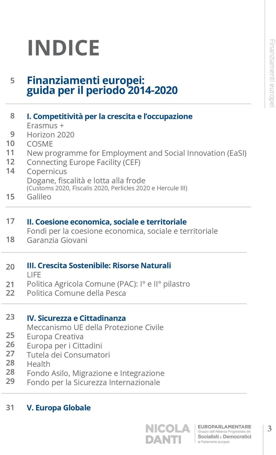 Coesione economica, sociale e territoriale Garanzia Giovani III.