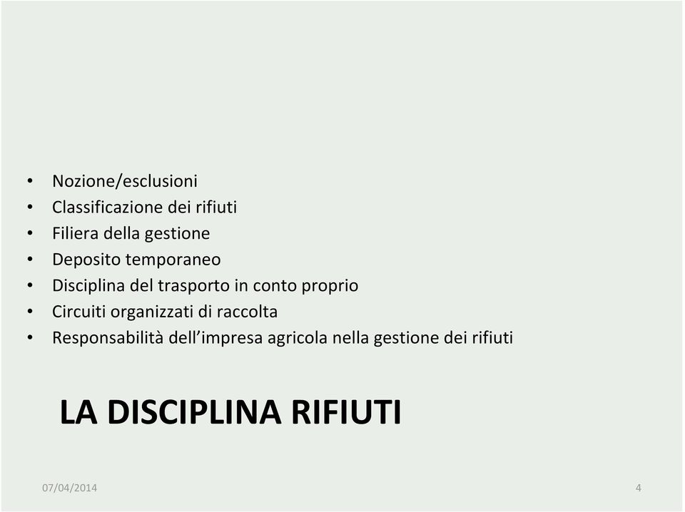 proprio Circuiti organizzati di raccolta Responsabilità dell