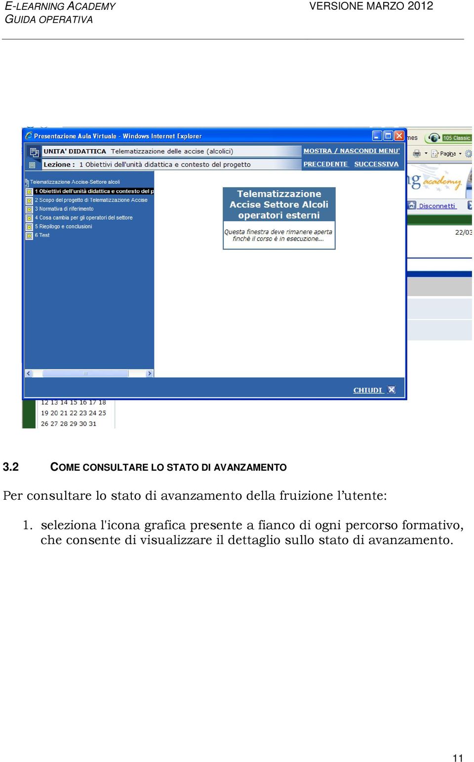 seleziona l'icona grafica presente a fianco di ogni percorso