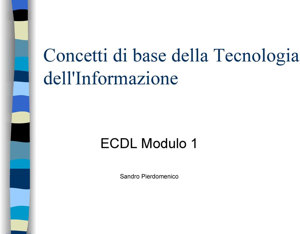 dell'informazione