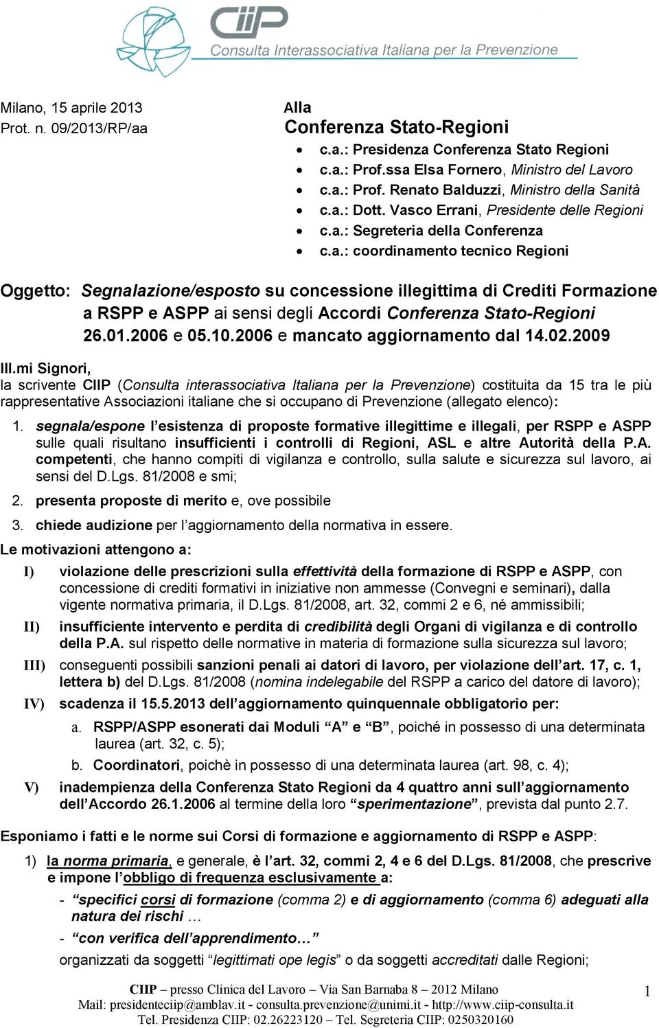 01.2006 e 05.10.2006 e mancato aggiornamento dal 14.02.2009 Ill.