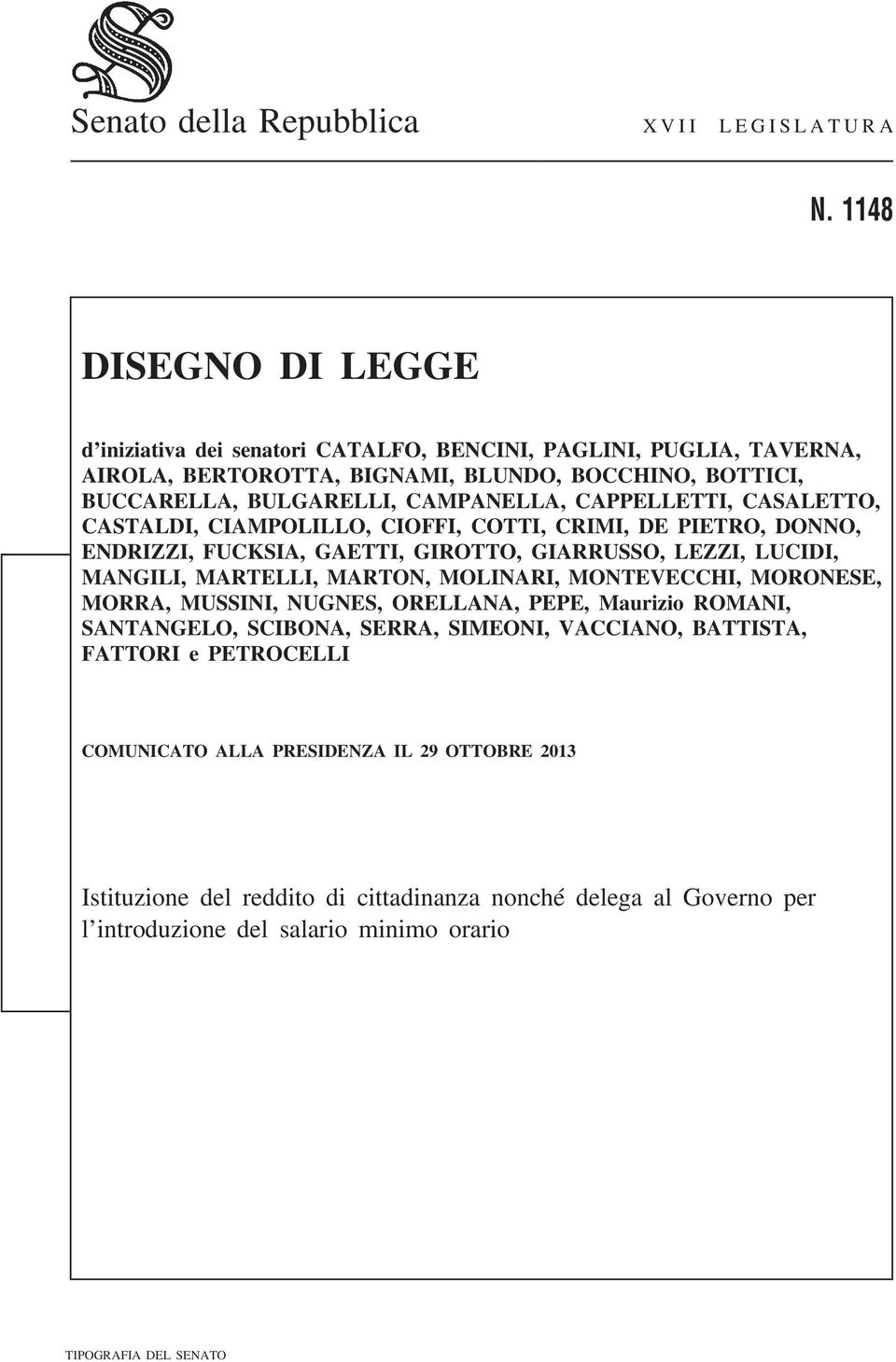 CAPPELLETTI, CASALETTO, CASTALDI, CIAMPOLILLO, CIOFFI, COTTI, CRIMI, DE PIETRO, DONNO, ENDRIZZI, FUCKSIA, GAETTI, GIROTTO, GIARRUSSO, LEZZI, LUCIDI, MANGILI, MARTELLI, MARTON, MOLINARI,