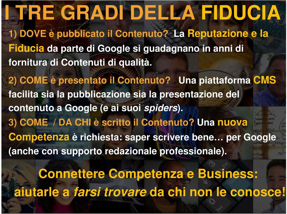 2) COME è presentato il Contenuto?