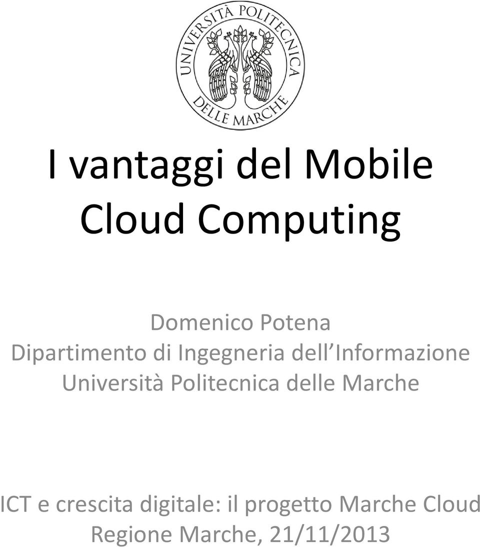 Università Politecnica delle Marche ICT e crescita