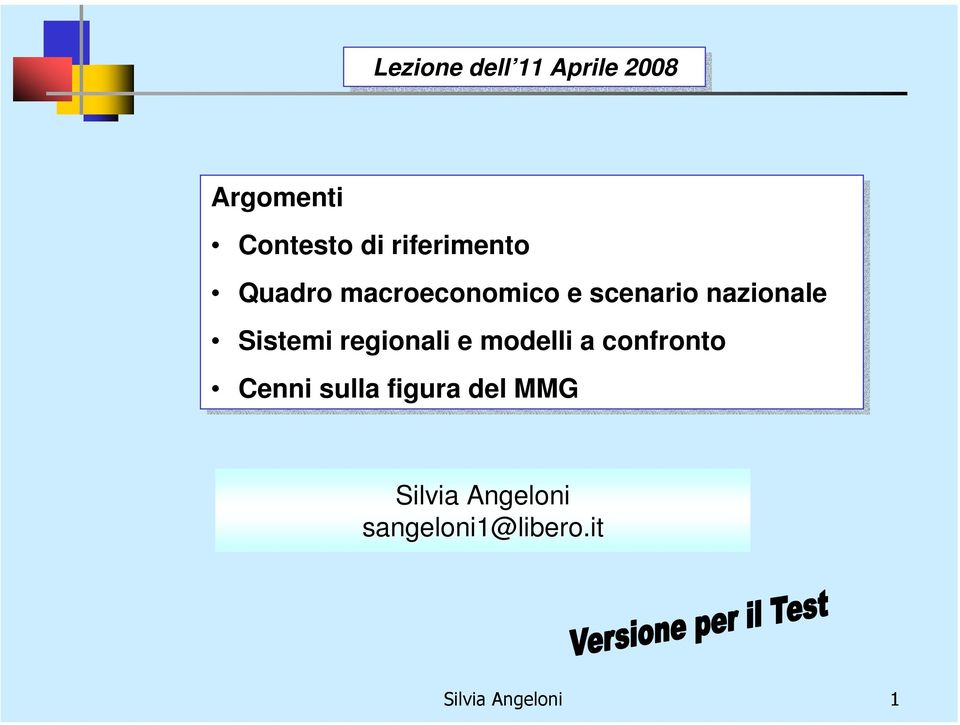 Sistemi regionali e modelli a confronto Cenni sulla