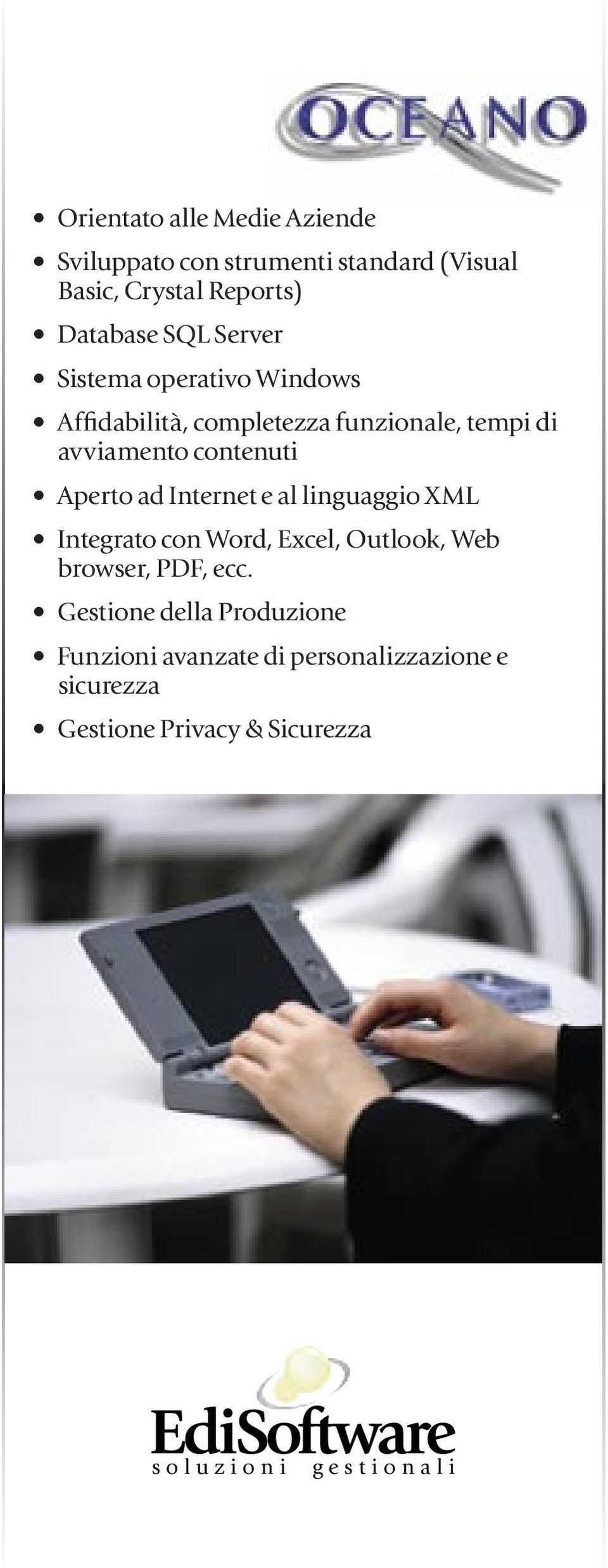 Internet e al linguaggio XML Integrato con Word, Excel, Outlook, Web browser, PDF, ecc.