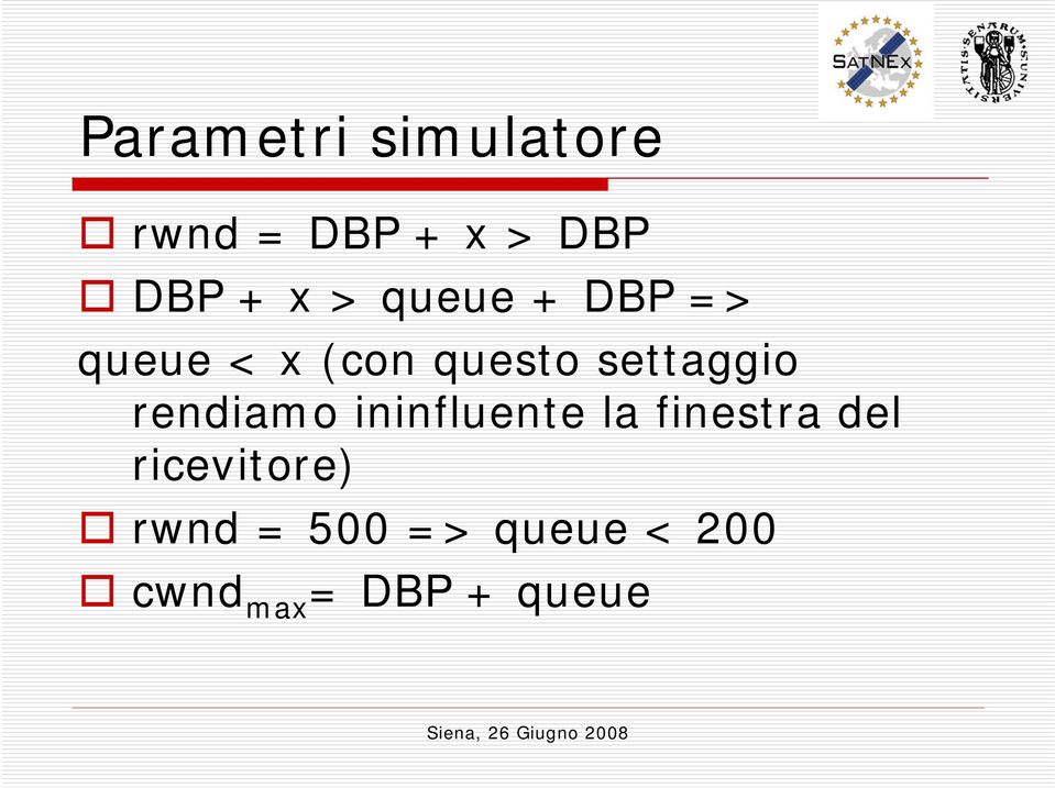 settaggio rendiamo ininfluente la finestra del