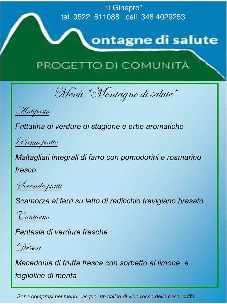 integrali di farro con pomodorini e rosmarino fresco Scamorza ai ferri su letto