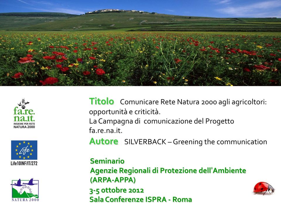 SILVERBACK Greening the communication Seminario Agenzie Regionali di