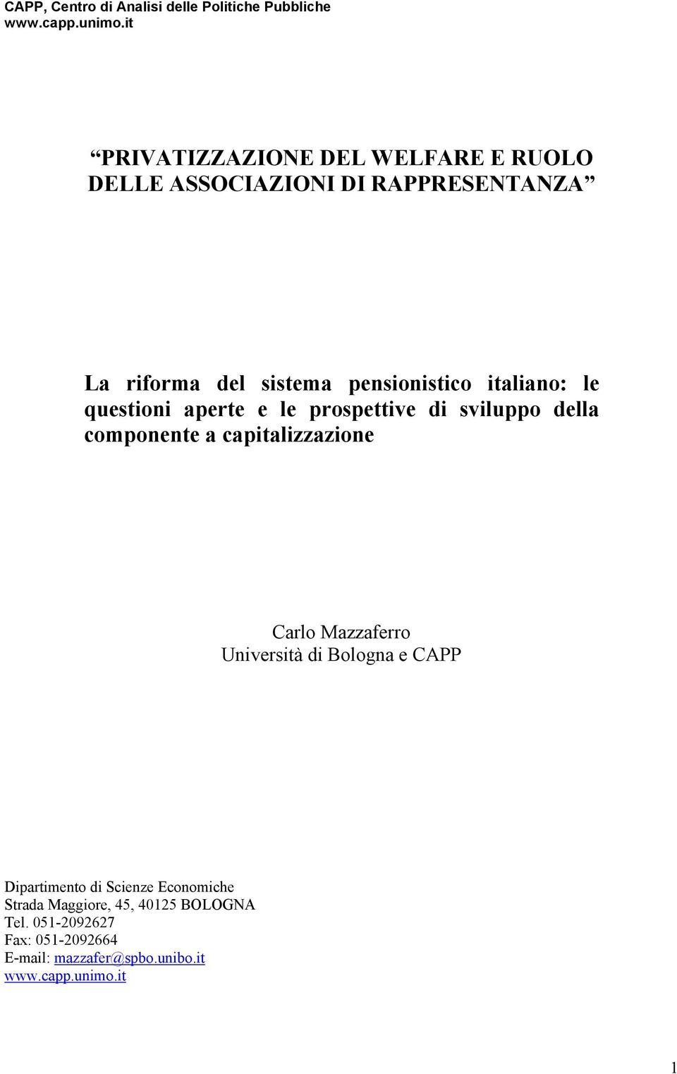 captalzzazone Carlo Mazzaferro Unverstà d Bologna e CAPP Dpartmento d Scenze Economche