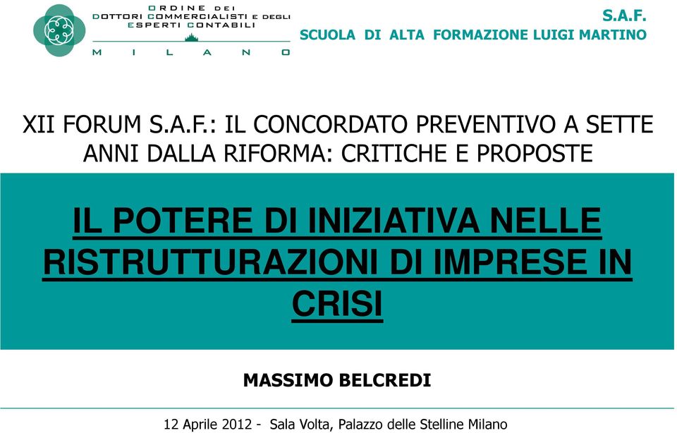 PREVENTIVO A SETTE ANNI DALLA RIFORMA: CRITICHE E PROPOSTE IL POTERE