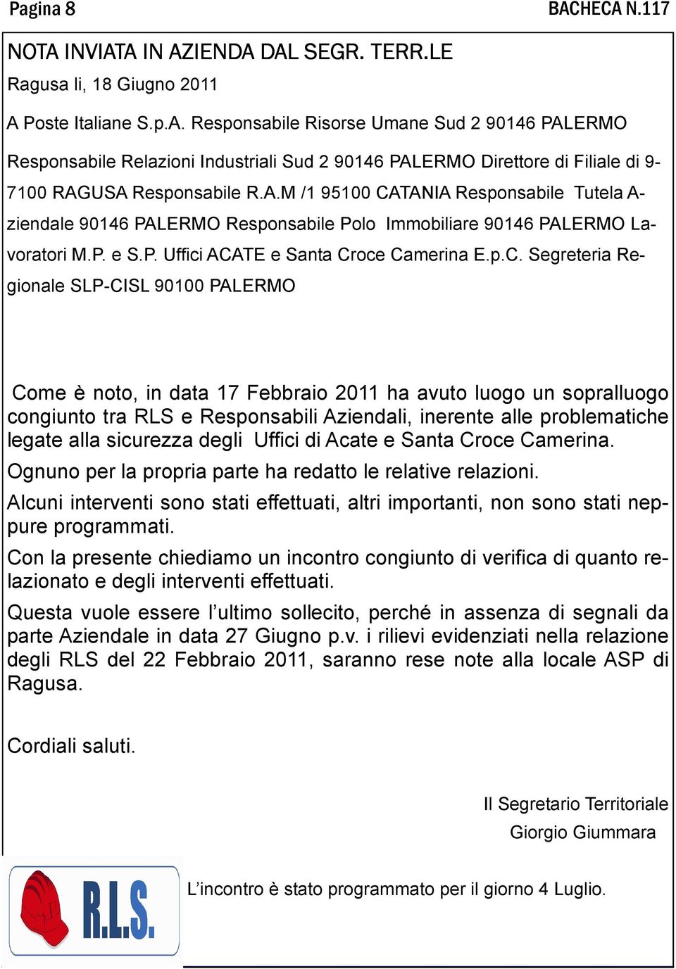 TANIA Responsabile Tutela A- ziendale 90146 PALERMO Responsabile Polo Immobiliare 90146 PALERMO Lavoratori M.P. e S.P. Uffici ACA