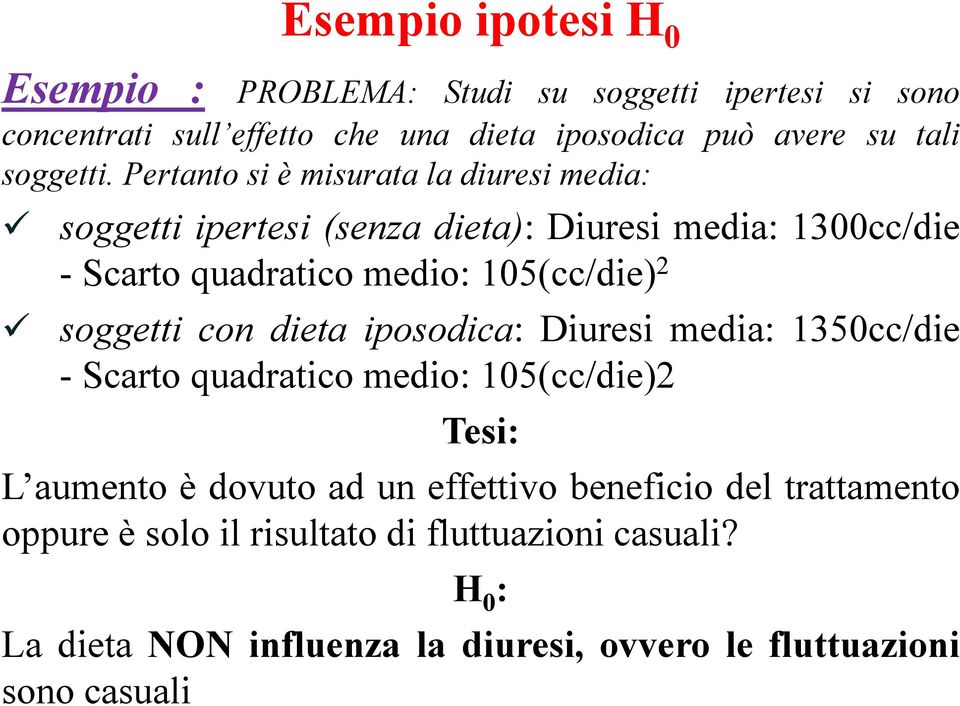 Pertanto s è msurata la dures meda: soggett pertes (senza deta): Dures meda: 1300cc/de - Scarto quadratco medo: 105(cc/de) 2