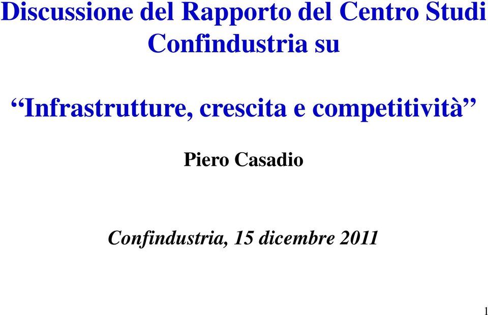 Infrastrutture, crescita e