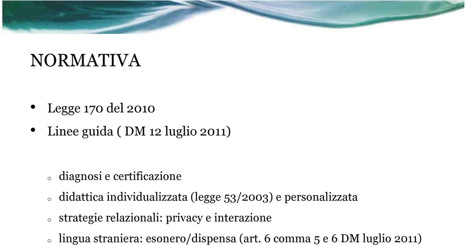 53/2003) e persnalizzata strategie relazinali: privacy e