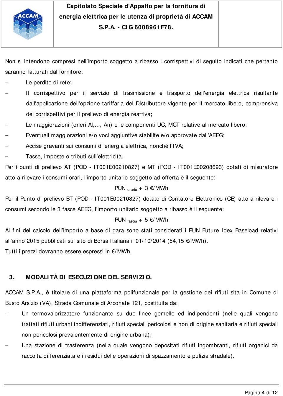 energia reattiva; Le maggiorazioni (oneri Al,.