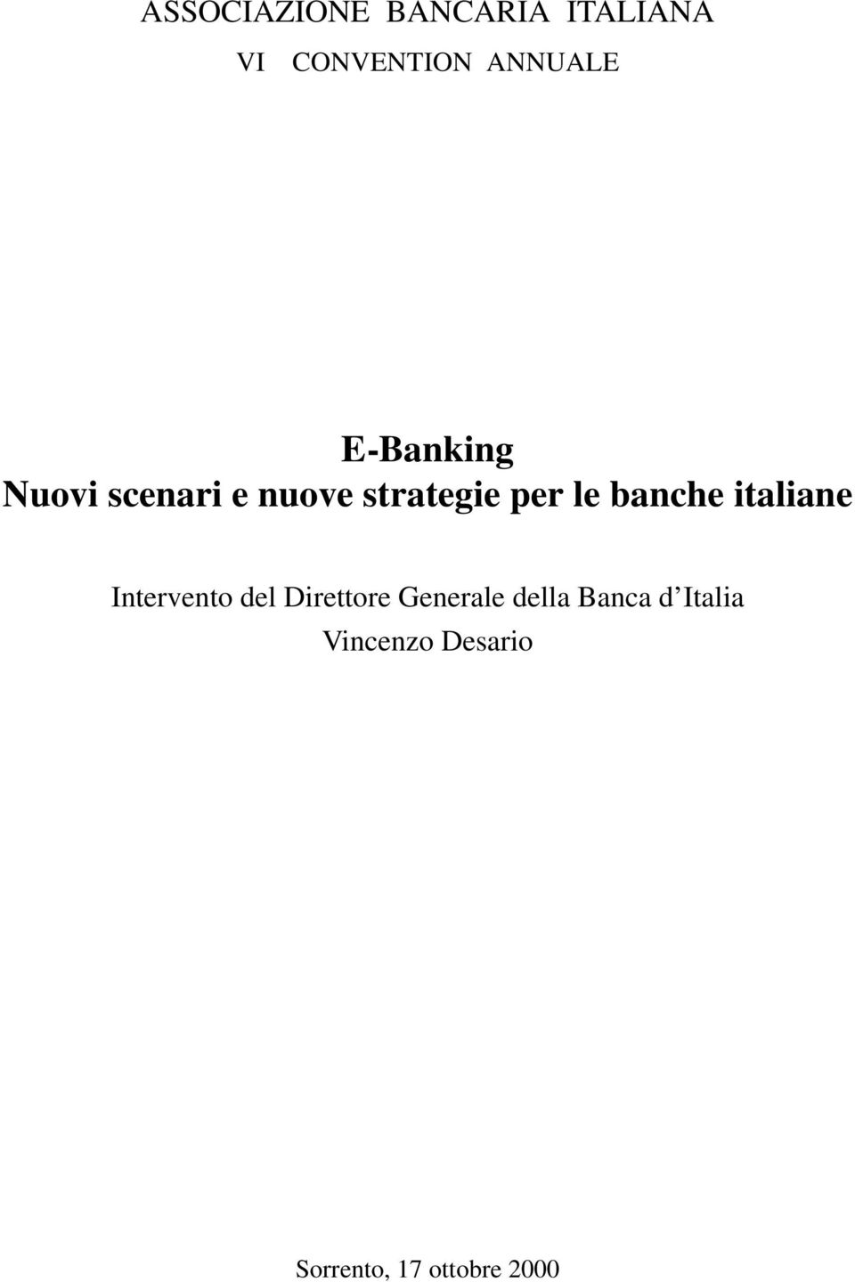 banche italiane Intervento del Direttore Generale