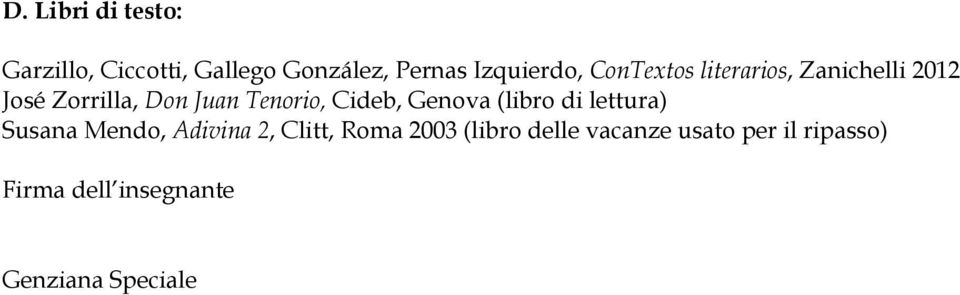 Cideb, Genova (libro di lettura) Susana Mendo, Adivina 2, Clitt, Roma 2003