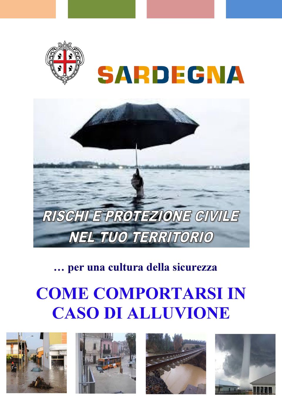 COME COMPORTARSI